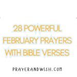 28 Powerful February Prayers with Bible Verses
