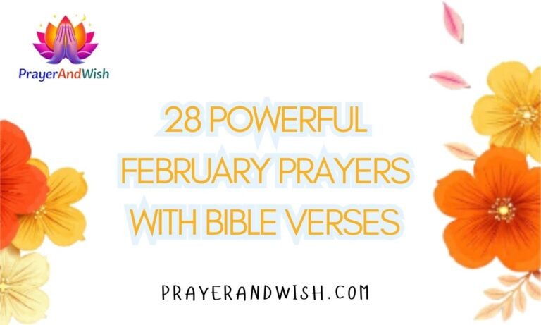 28 Powerful February Prayers with Bible Verses
