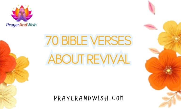 70 Bible Verses About Revival