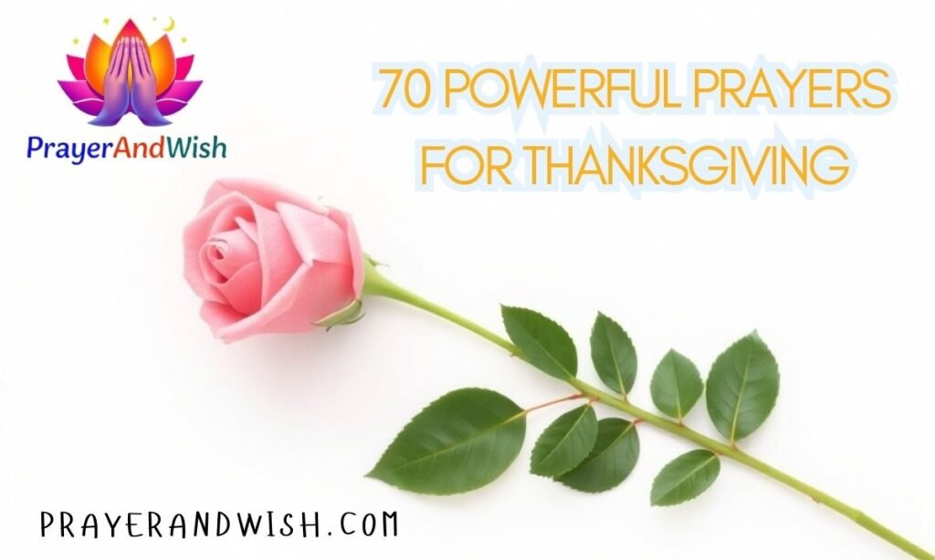 70 Powerful Prayers for Thanksgiving