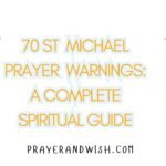 70 St Michael Prayer Warnings: A Complete Spiritual Guide
