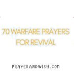 70 Warfare Prayers for Revival