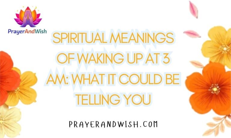 Spiritual Meanings of Waking Up at 3 AM: What It Could Be Telling You