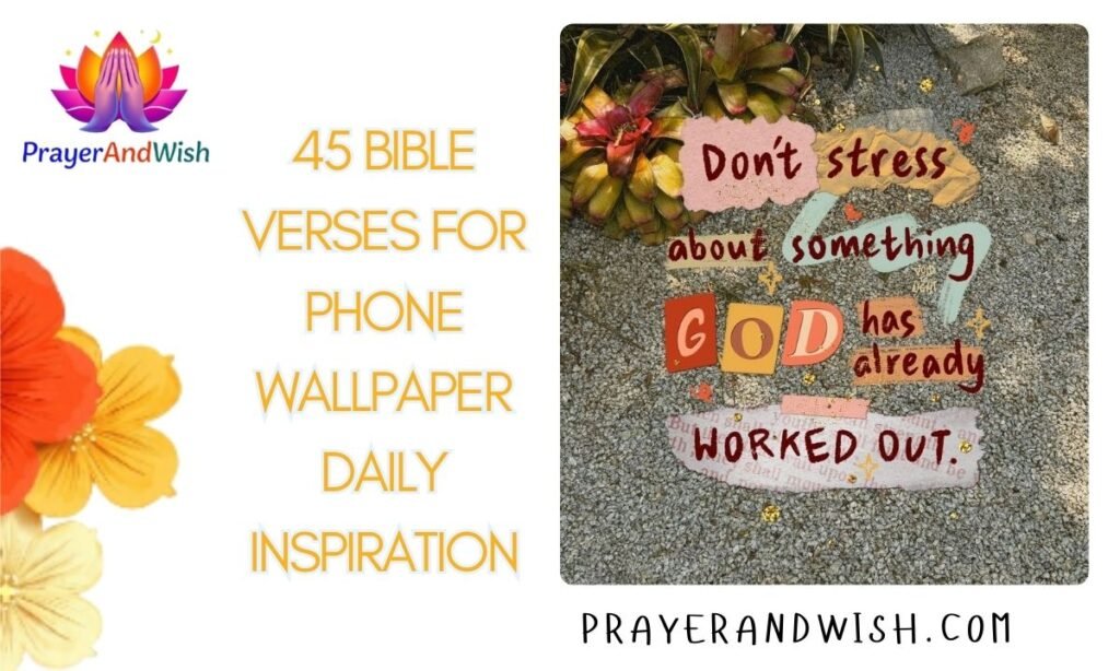 45 Bible Verses for Phone Wallpaper Daily Inspiration