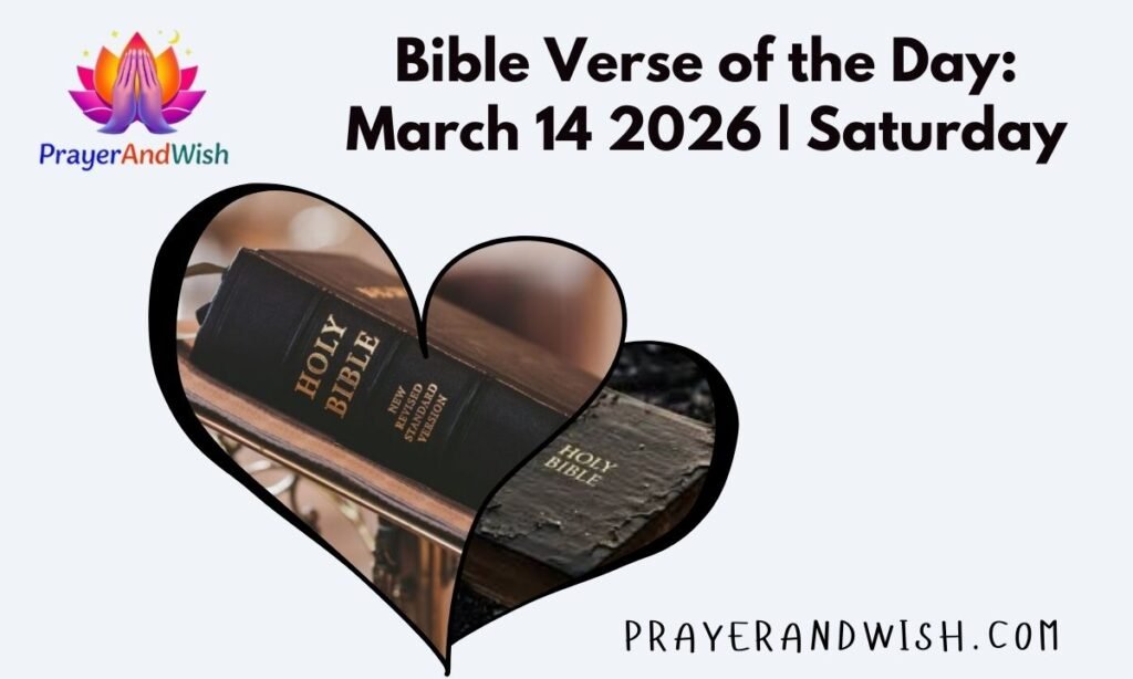 Bible Verse of the Day: March 14 2026 | Saturday