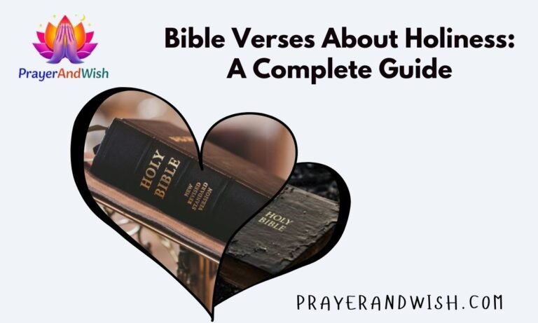 Bible Verses About Holiness A Complete Guide