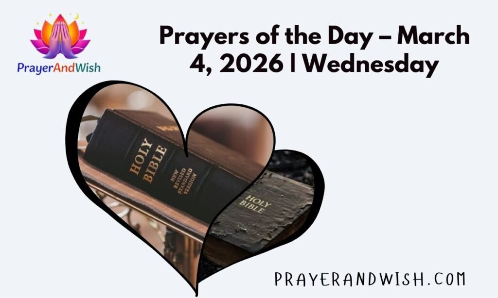 Prayers of the Day – March 4, 2026 | Wednesday