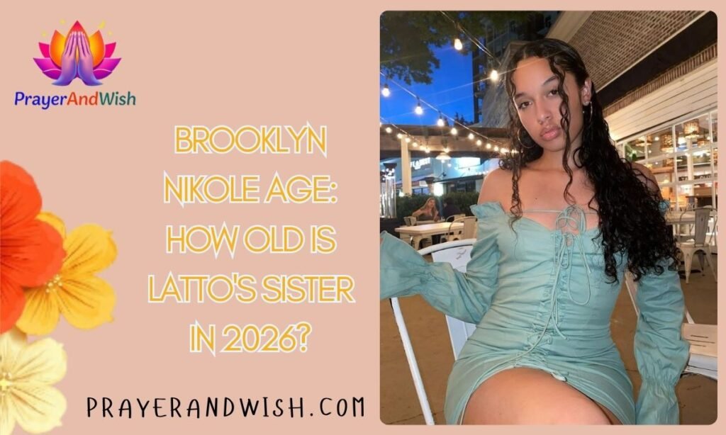 Brooklyn Nikole Age: How Old Is Latto's Sister in 2026?