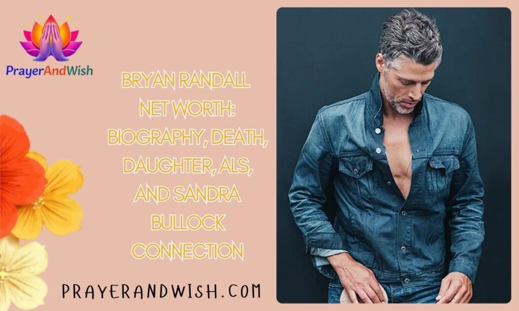 Bryan Randall Net Worth: Biography, Death, Daughter, ALS, and Sandra Bullock Connection